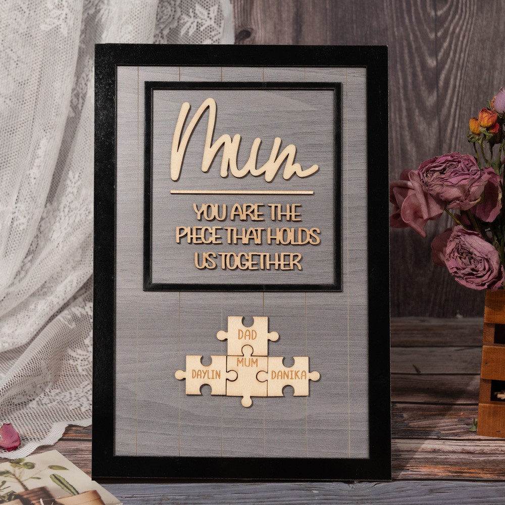 Personalized Mothers Day Puzzle Sign Mom You Are the Piece That Holds Us Together