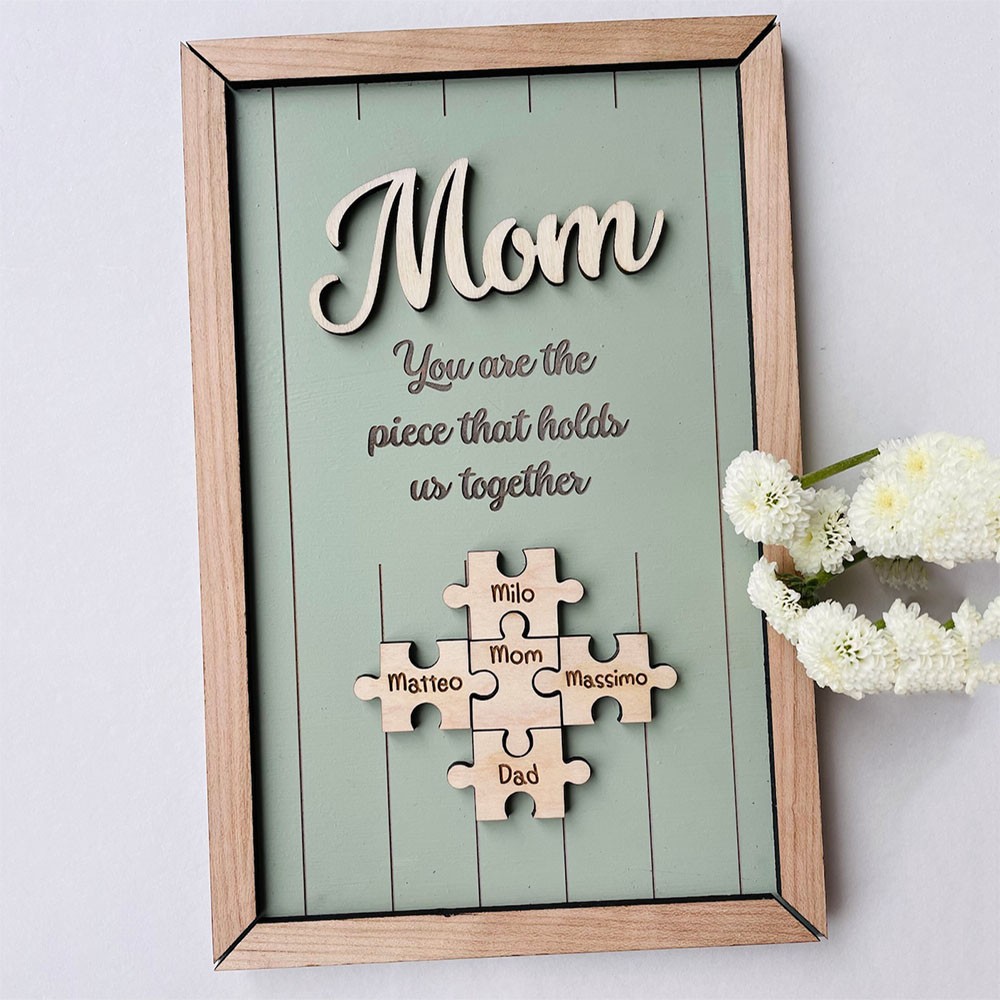 Personalized Mothers Day Puzzle Sign Mom You Are the Piece That Holds Us Together