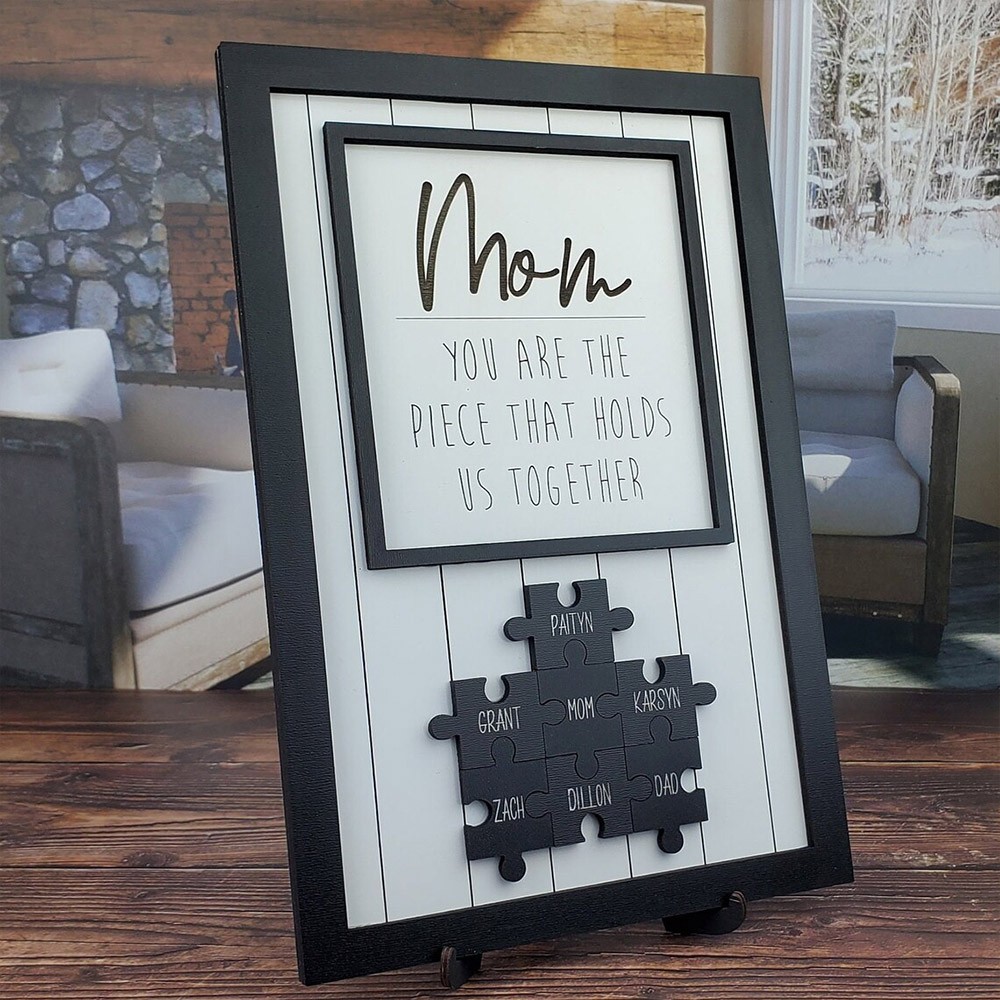 Personalized Mothers Day Puzzle Sign Mom You Are the Piece That Holds Us Together