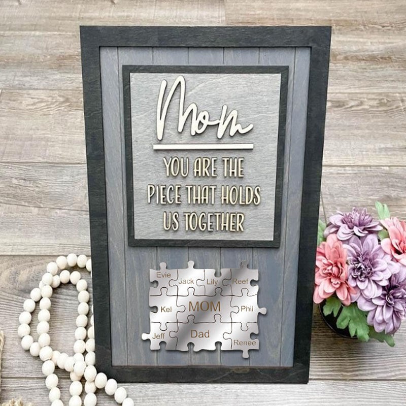 Personalized Mothers Day Puzzle Sign Mom You Are the Piece That Holds Us Together