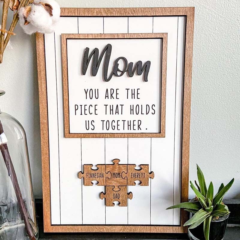 Personalized Mothers Day Puzzle Sign Mom You Are the Piece That Holds Us Together