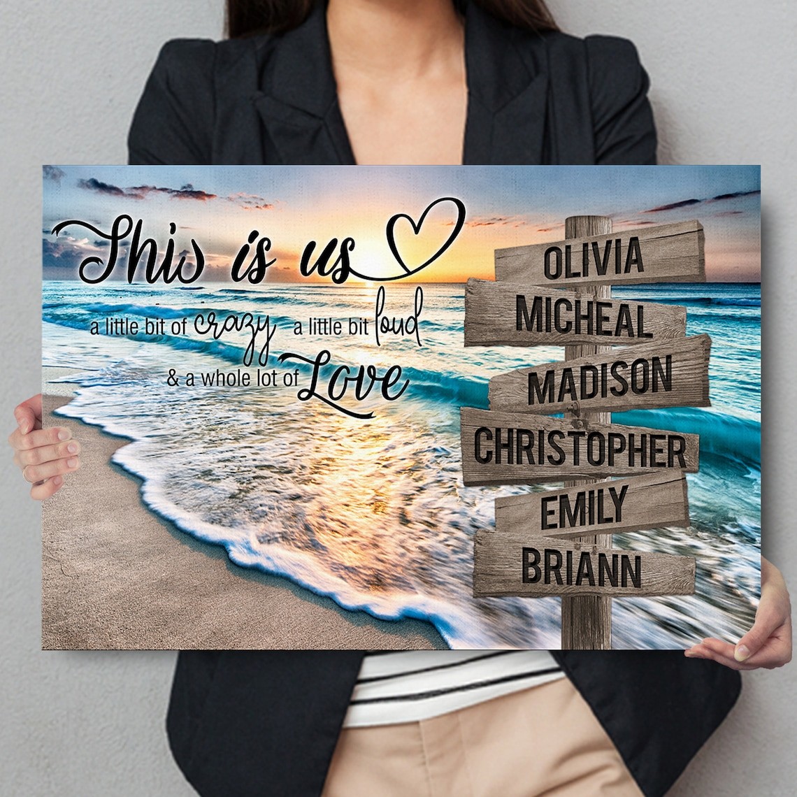 Sunset Beach This Is Us A Little Bit Of Crazy A Little Bit Loud Personalized Multi-Names Family Canvas Wall Art