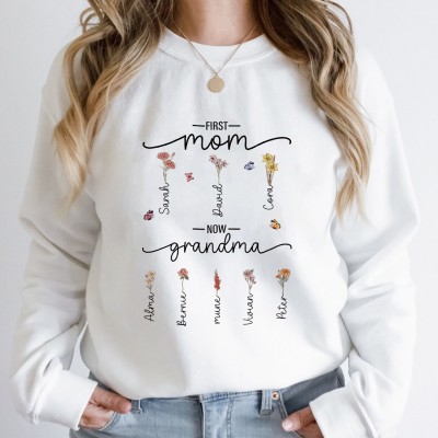 First Mom Now Grandma Personalized Family Birth Flower Hoodie/Crewneck/T-shirt Mother's Day Gift