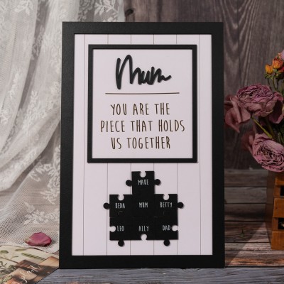 Personalized Mothers Day Puzzle Sign Mom You Are the Piece That Holds Us Together