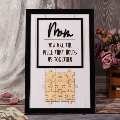 Personalized Mothers Day Puzzle Sign Mom You Are the Piece That Holds Us Together