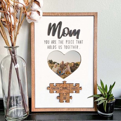 Personalized Mothers Day Puzzle Sign Mom You Are the Piece That Holds Us Together