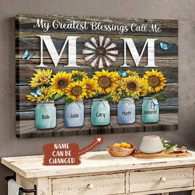 My Greatest Blessings Call Me Mom Personalized Sunflower Family Canvas Wall Art