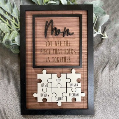 Personalized Mothers Day Puzzle Sign Mom You Are the Piece That Holds Us Together