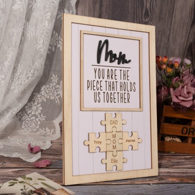 Personalized Mothers Day Puzzle Sign Mom You Are the Piece That Holds Us Together