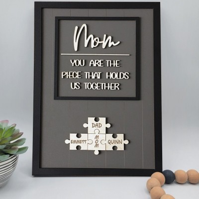 Personalized Mothers Day Puzzle Sign Mom You Are the Piece That Holds Us Together