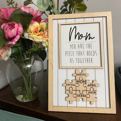 Personalized Mothers Day Puzzle Sign Mom You Are the Piece That Holds Us Together