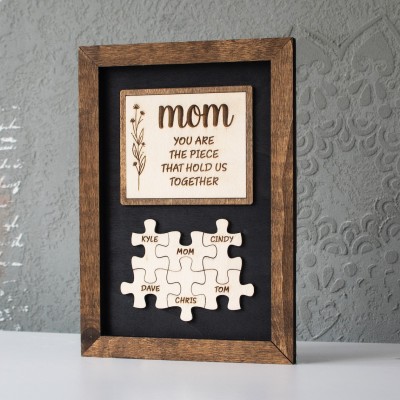 Personalized Mothers Day Puzzle Sign Mom You Are the Piece That Holds Us Together