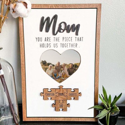 Personalized Mothers Day Puzzle Sign Mom You Are the Piece That Holds Us Together