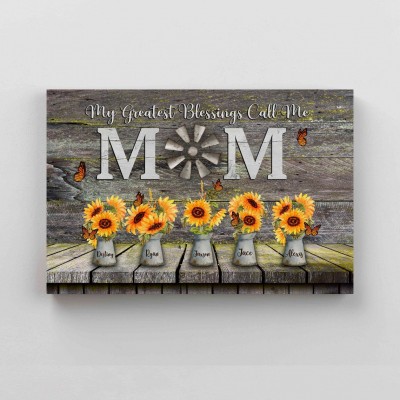 My Greatest Blessings Call Me Mom Personalized Sunflower Family Canvas Wall Art